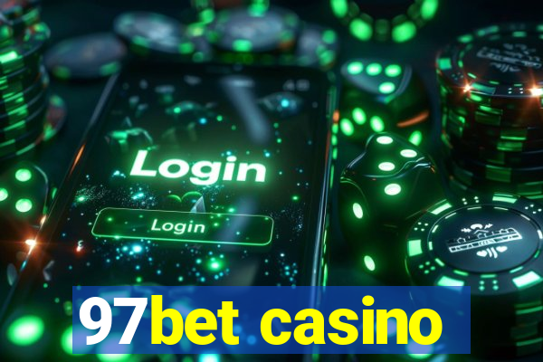 97bet casino